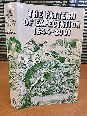 Seller image for The Pattern of Expectation 1644-2001 for sale by D & M Books, PBFA