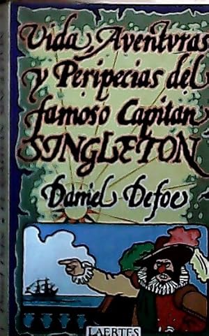 Imagen del vendedor de Vida aventuras y peripecias del famoso capitn Singleton a la venta por Librera La Candela