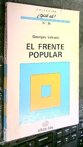 Bild des Verkufers fr El frente popular zum Verkauf von Librera La Candela