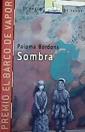 Seller image for Sombra for sale by Librera La Candela