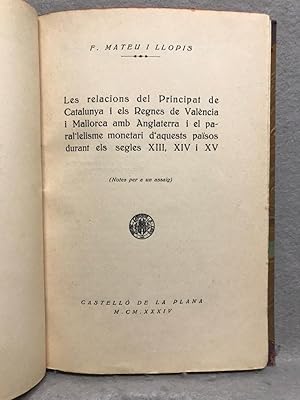 LES RELACIONS DEL PRINCIPAT DE CATALUNYA I ELS REGNES DE VALÉNCIA I MALLORCA AMB ANGLATERRA I EL ...