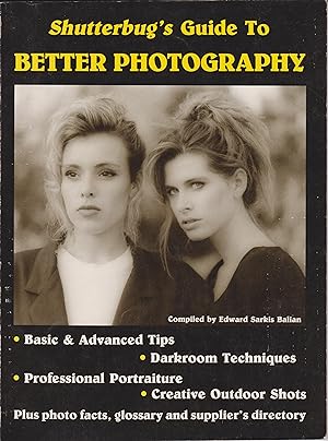 Seller image for Shutterbug's Guide to Better Photography for sale by Robinson Street Books, IOBA