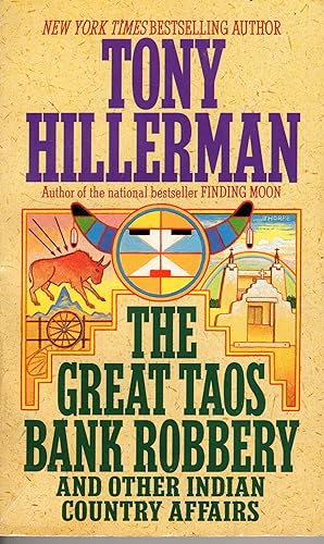 Seller image for The Great Taos Bank Robbery and Other Indian Country Affairs for sale by Rainy Day Paperback