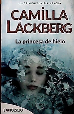 Imagen del vendedor de La princesa de hielo : misterio y secretos familiares en una emocionante novela de suspense a la venta por Librería La Candela