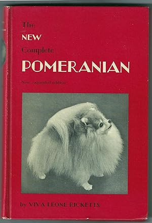 Seller image for THE NEW COMPLETE POMERANIAN for sale by B A Downie Dog Books