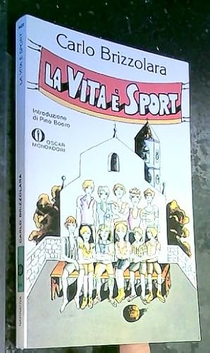 Image du vendeur pour La Vita e Sport mis en vente par Librera La Candela