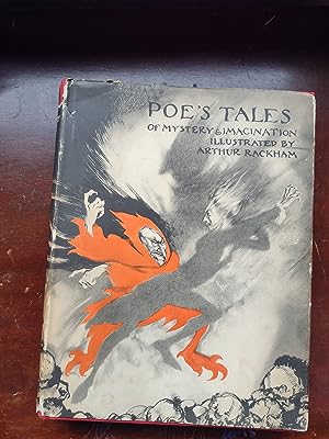 TALES OF MYSTERY AND IMAGINATION Rackham, Arthur; Poe, Edgar Allen