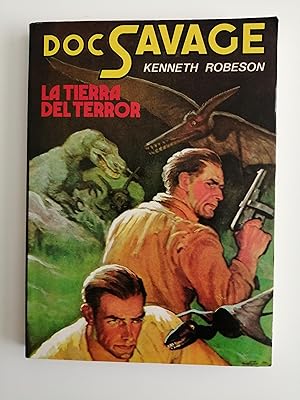 Imagen del vendedor de Doc Savage : La tierra del terror (The Land of Terror) a la venta por Perolibros S.L.