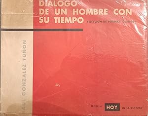 Imagen del vendedor de DIALOGO DE UN HOMBRE CON SU TIEMPO a la venta por FELISBERTA LIBROS