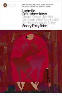 Imagen del vendedor de There Once Lived a Woman Who Tried to Kill Her Neighbour's Baby: Scary Fairy Tales a la venta por GreatBookPrices