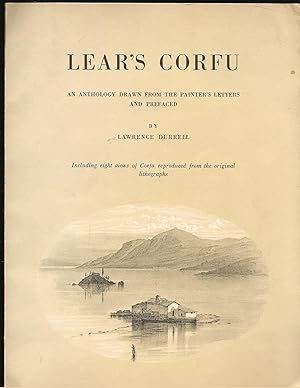 Lear's Corfu: An Anthology Drawn From The Painter's Letters And Prefaced