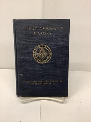Seller image for Great American Masons for sale by Chamblin Bookmine