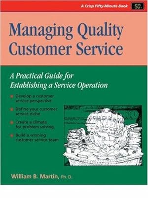 Seller image for Managing Quality Customer Service (Fifty-Minute S.) for sale by WeBuyBooks