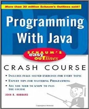 Seller image for Schaum's Easy Outline of Programming with Java: Based on Schaum's Outline of Programming With Java (SCHAUMS' COMPUTING) for sale by WeBuyBooks