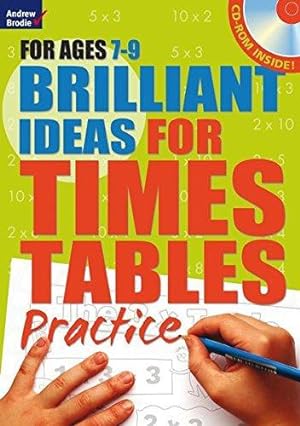 Immagine del venditore per Brilliant Ideas for Times Tables Practice 7-9 venduto da WeBuyBooks