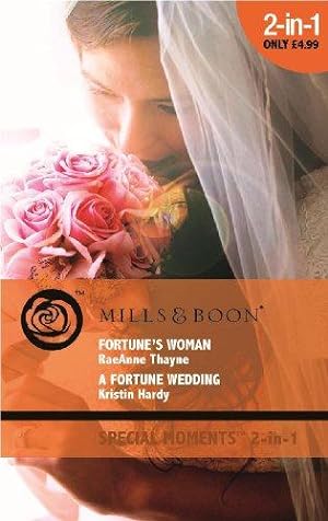 Bild des Verkufers fr Fortune's Woman/A Fortune Wedding (Mills & Boon Special Moments 2 in 1) zum Verkauf von WeBuyBooks