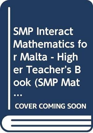Seller image for SMP Interact Mathematics for Malta - Higher Teacher's Book (SMP Maths for Malta) for sale by WeBuyBooks