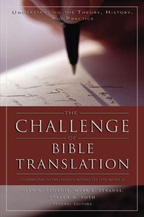 Image du vendeur pour Challenge of Bible Translation, The mis en vente par ChristianBookbag / Beans Books, Inc.