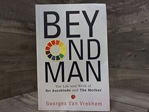 Image du vendeur pour Beyond Man [Jan 01, 2007] Vrekhem, Georges Van mis en vente par Archives Books inc.