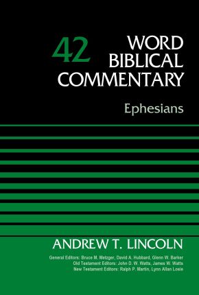 Seller image for Ephesians, Volume 42 (Word Biblical Commentary) for sale by ChristianBookbag / Beans Books, Inc.