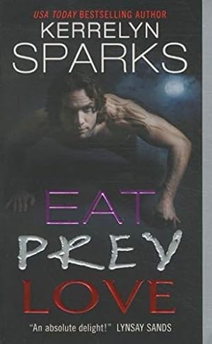 Seller image for EAT PREY LOVE (LOVE AT STAKE) for sale by Reliant Bookstore