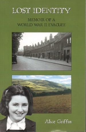Immagine del venditore per Lost Identity: Memoir of a World War II Evacuee venduto da WeBuyBooks