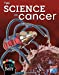 Seller image for The Science of Cancer (Stem Body) [Soft Cover ] for sale by booksXpress