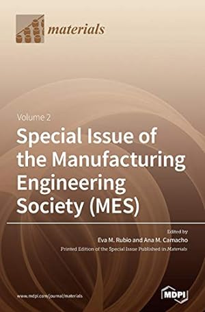 Bild des Verkufers fr Special Issue of the Manufacturing Engineering Society (MES): Volume 2 zum Verkauf von WeBuyBooks