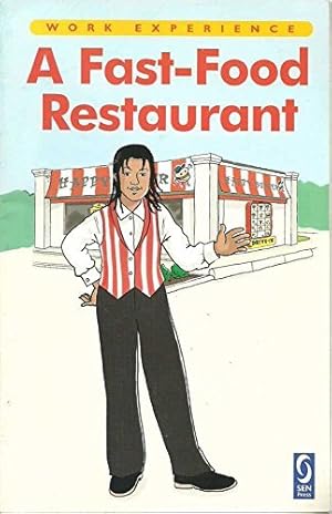 Image du vendeur pour A Fast-food Restaurant (Work Experience S.) mis en vente par WeBuyBooks