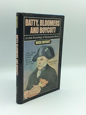Bild des Verkufers fr BATTY, BLOOMERS AND BOYCOTT: A Little Etymology of Eponymous Words zum Verkauf von Kubik Fine Books Ltd., ABAA