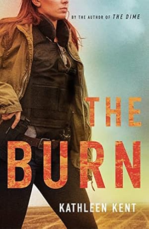 Imagen del vendedor de The Burn (Betty Rhyzyk) a la venta por WeBuyBooks