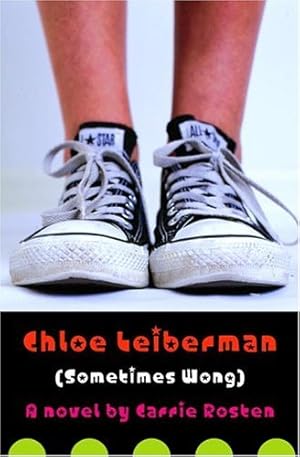 Image du vendeur pour Chloe Leiberman Sometimes Wong mis en vente par WeBuyBooks