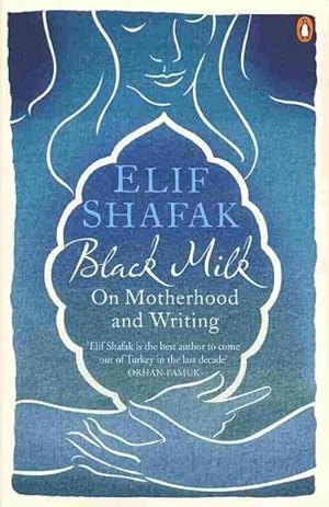 Seller image for Black Milk : On Motherhood and Writing for sale by GreatBookPrices