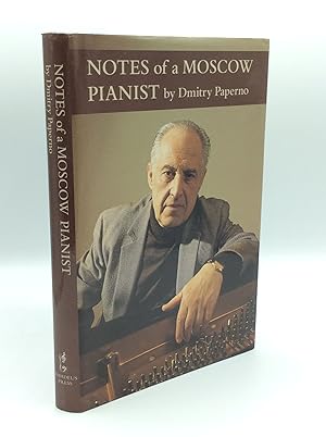 Bild des Verkufers fr NOTES OF A MOSCOW PIANIST zum Verkauf von Kubik Fine Books Ltd., ABAA