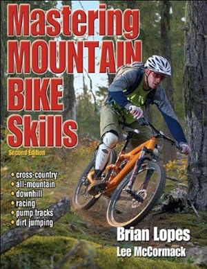 Bild des Verkufers fr Mastering Mountain Bike Skills zum Verkauf von WeBuyBooks