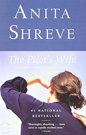 Seller image for The Pilot's Wife (Oprah's Book Club) for sale by Reliant Bookstore