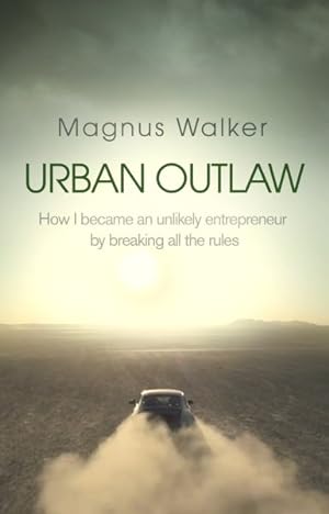 Imagen del vendedor de Urban Outlaw : Dirt Don't Slow You Down a la venta por GreatBookPrices