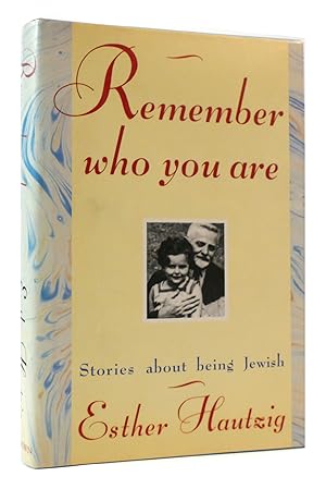 Imagen del vendedor de REMEMBER WHO YOU ARE Stories about Being Jewish a la venta por Rare Book Cellar