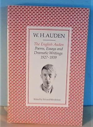 Seller image for The English Auden: Poems, Essays and Dramatic Writings, 1927-1939 for sale by Berthoff Books