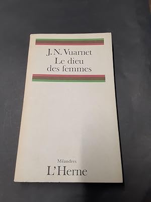 Imagen del vendedor de Le dieu des femmes a la venta por Librairie de l'Avenue - Henri  Veyrier