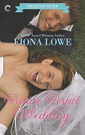 Seller image for Picture Perfect Wedding (Wedding Fever (Carina)) for sale by Reliant Bookstore