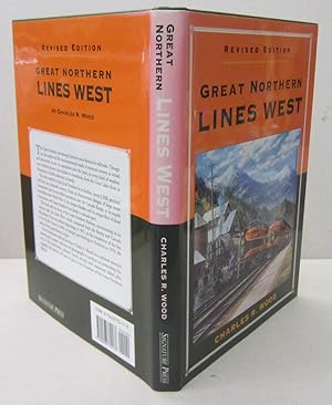 Seller image for Great Northern Lines West, revised edition for sale by Midway Book Store (ABAA)