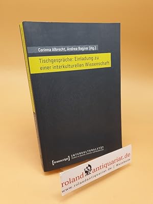 Seller image for Tischgesprche: Einladung zu einer interkulturellen Wissenschaft for sale by Roland Antiquariat UG haftungsbeschrnkt