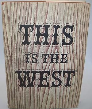 Seller image for This Is the West for sale by Easy Chair Books