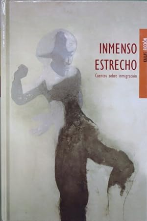 Seller image for Inmenso Estrecho for sale by Librera Alonso Quijano