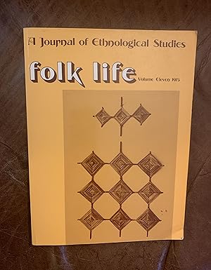 Bild des Verkufers fr Folk Life Volume Eleven 1975 A Journal of Ethnological Studies St. Brigid's Crosses John C. O'Sullivan zum Verkauf von Three Geese in Flight Celtic Books
