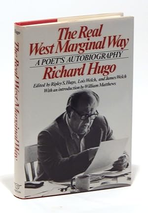 Seller image for The Real West Marginal Way: A Poet's Autobiography for sale by Elk River Books (ABAA/ILAB)