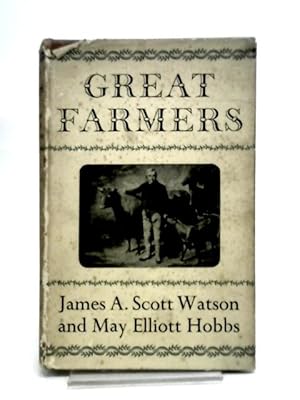 Bild des Verkufers fr Great Farmers. zum Verkauf von World of Rare Books