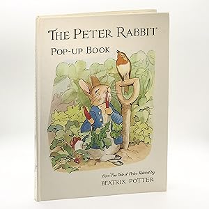 Seller image for The Peter Rabbit Pop-up Book ; from The Tales of Peter Rabbit by Beatrix Potter for sale by Black's Fine Books & Manuscripts