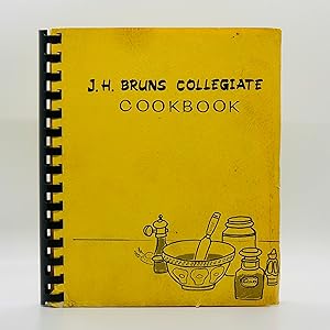 J.H. Bruns Collegiate Cookbook